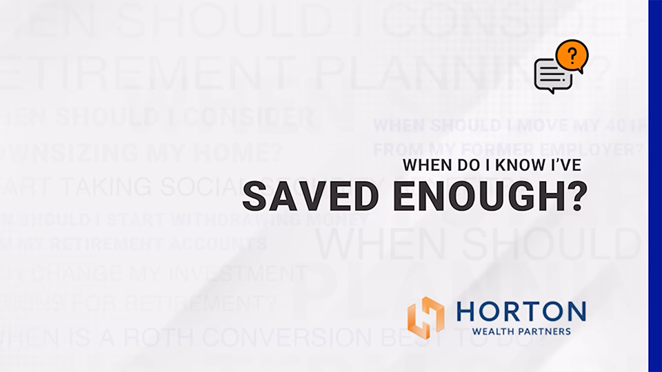 When Do I Know I've Saved Enough